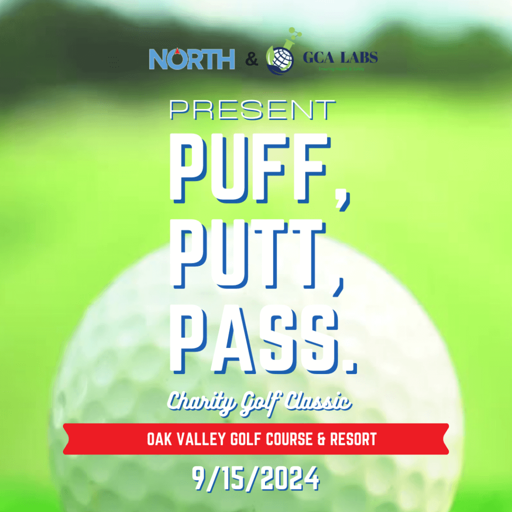 Charity golf event poster for North Cannabis Dispensary and GCA Labs, titled 'Puff, Putt, Pass' on 9/15/2024 at Oak Valley Golf Course & Resort.